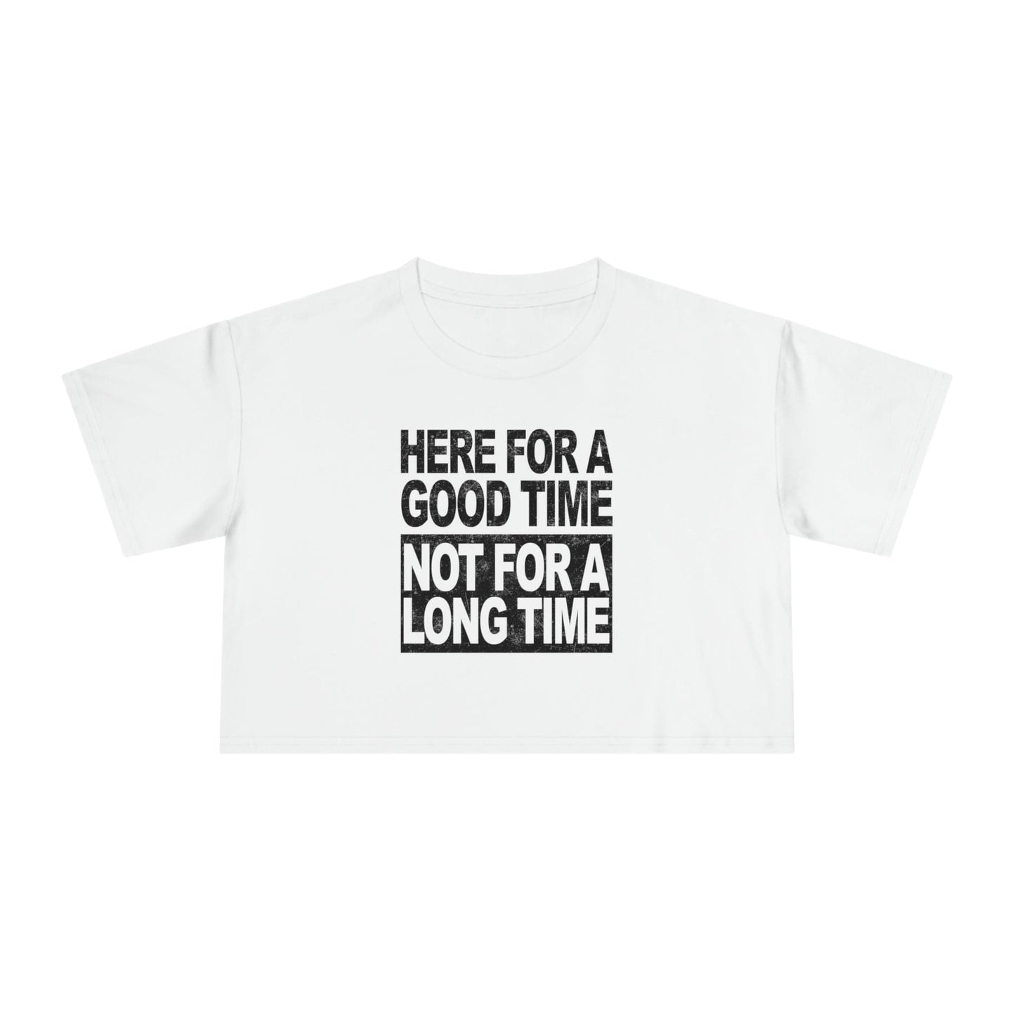 Here For A Good Time Crop Tee Graphic Tees Australia Graphic T-Shirt Australia -  Cool Graphic T-Shirts Online - 