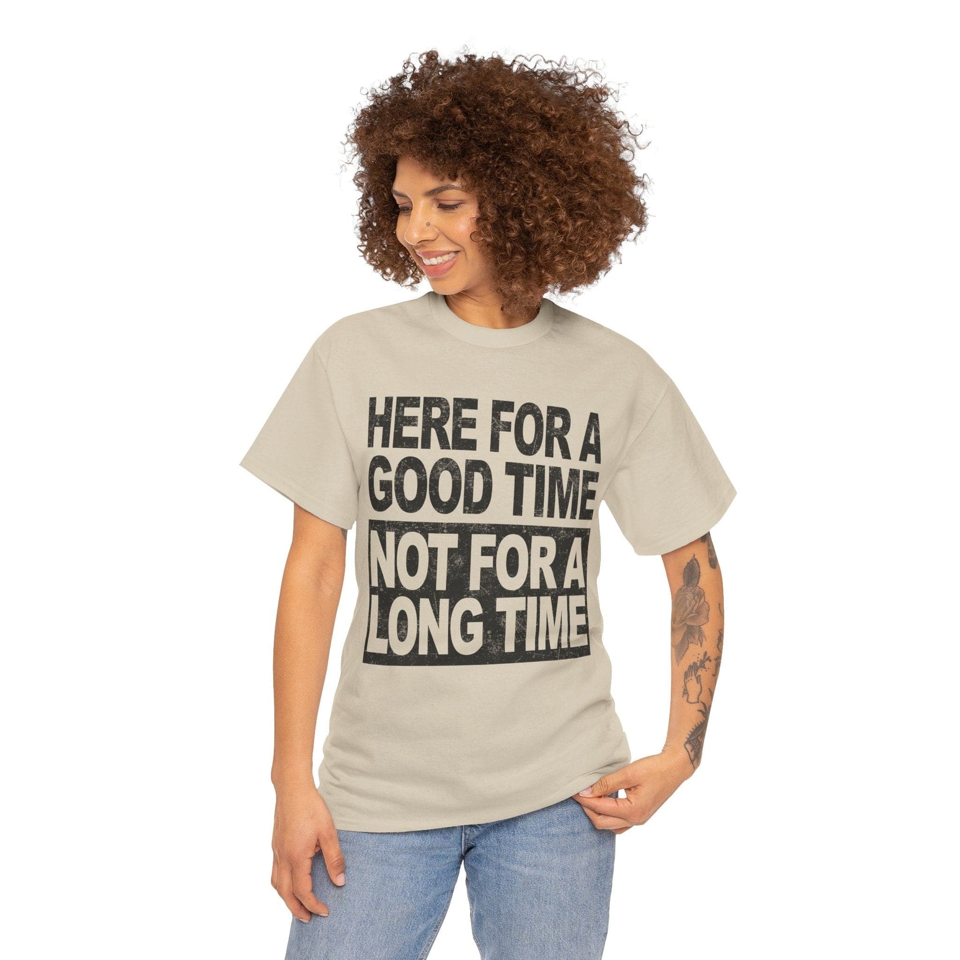 Here For A Good Time Graphic Tee Graphic Tees Australia Graphic T-Shirt Australia -  Cool Graphic T-Shirts Online -  Here For A Good Time Not A Long Time T-Shirt Australia