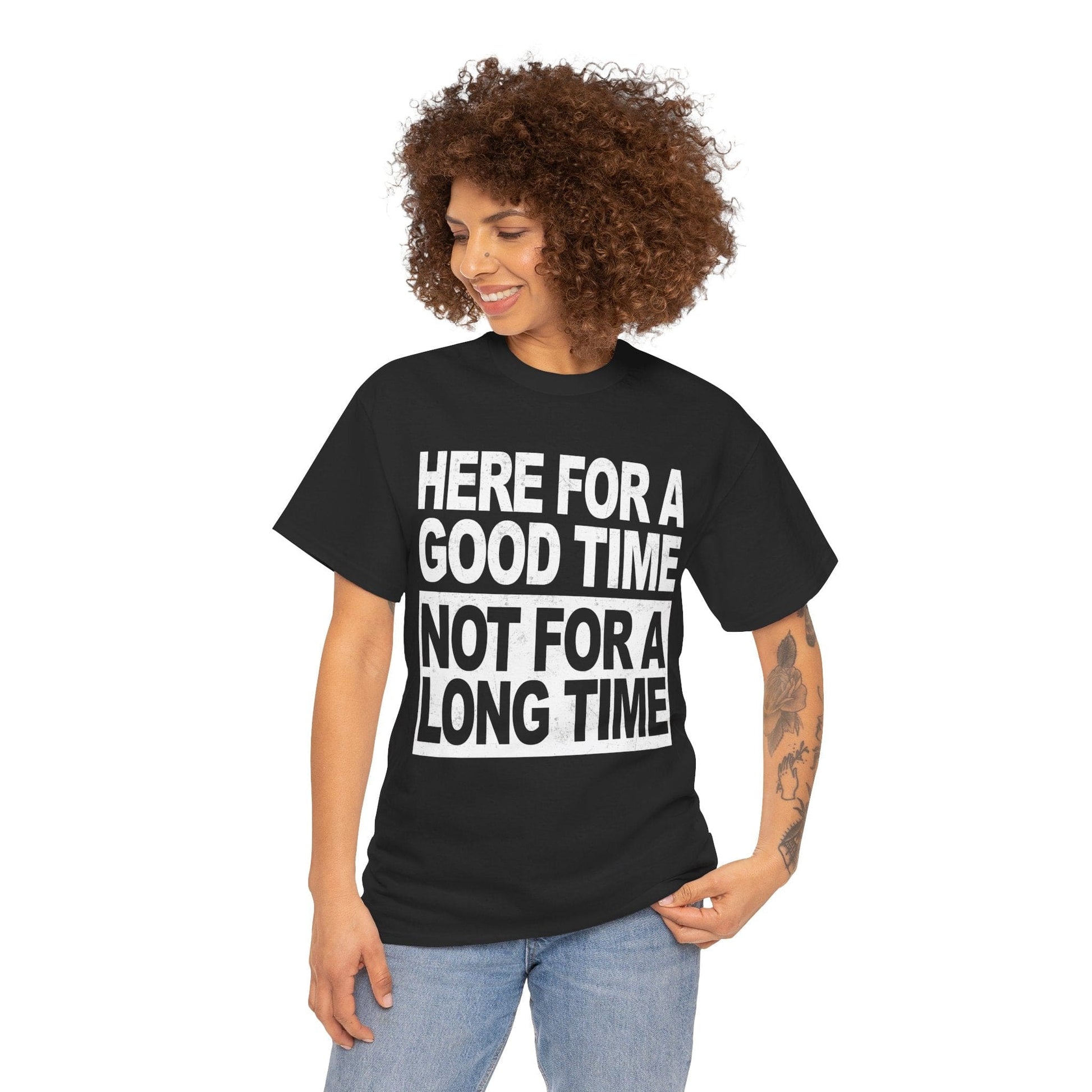 Here For A Good Time Graphic Tee Graphic Tees Australia Black / S Graphic T-Shirt Australia -  Cool Graphic T-Shirts Online -  Here For A Good Time Not A Long Time T-Shirt Australia