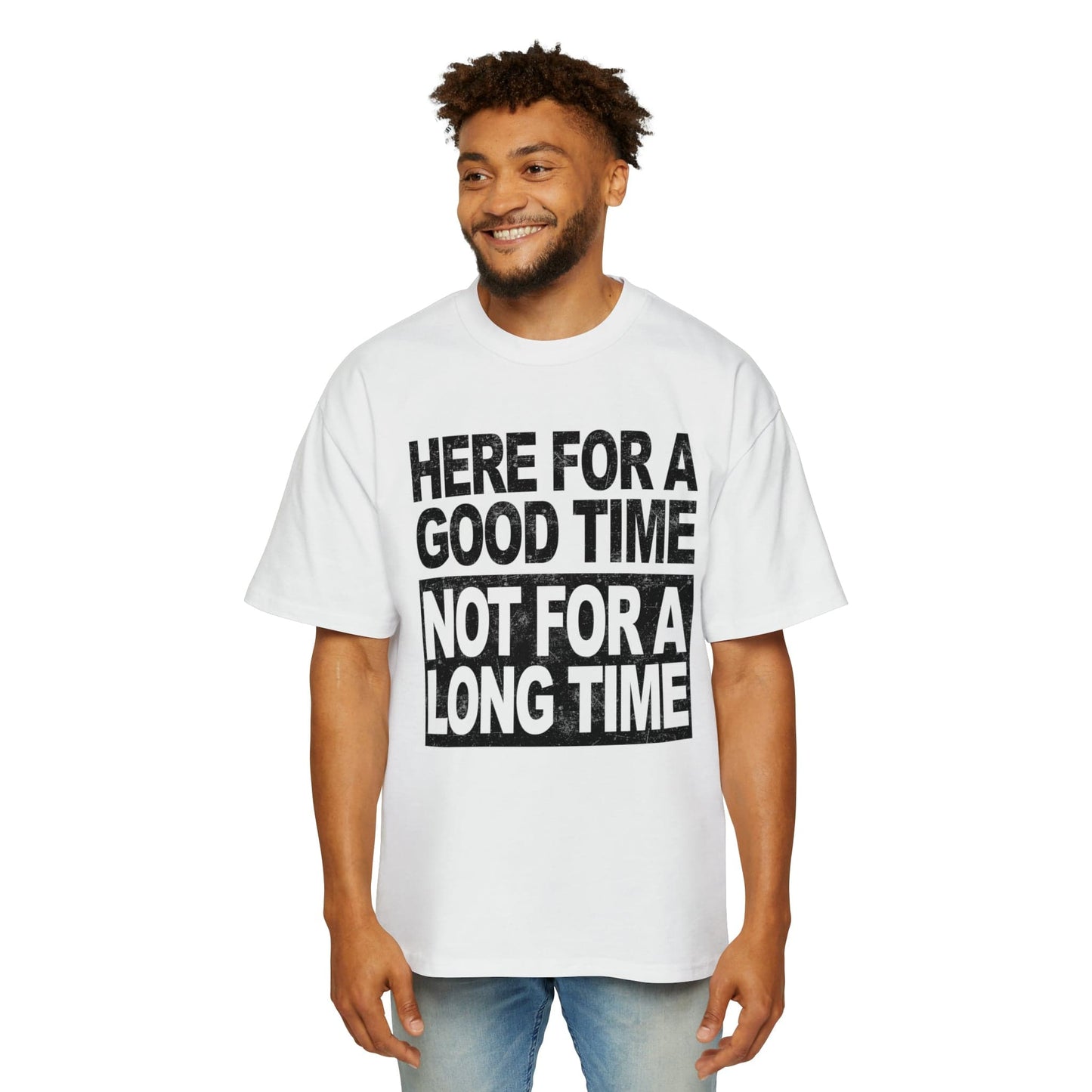 Here For A Good Time Oversized Tee Graphic Tees Australia White / S Graphic T-Shirt Australia -  Cool Graphic T-Shirts Online - 