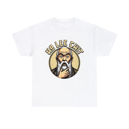 Ho Lee Chit Graphic Tee Graphic Tees Australia Graphic T-Shirt Australia -  Cool Graphic T-Shirts Online -  Ho Lee Chit T-Shirt | Funny Graphic T-Shirts Australia