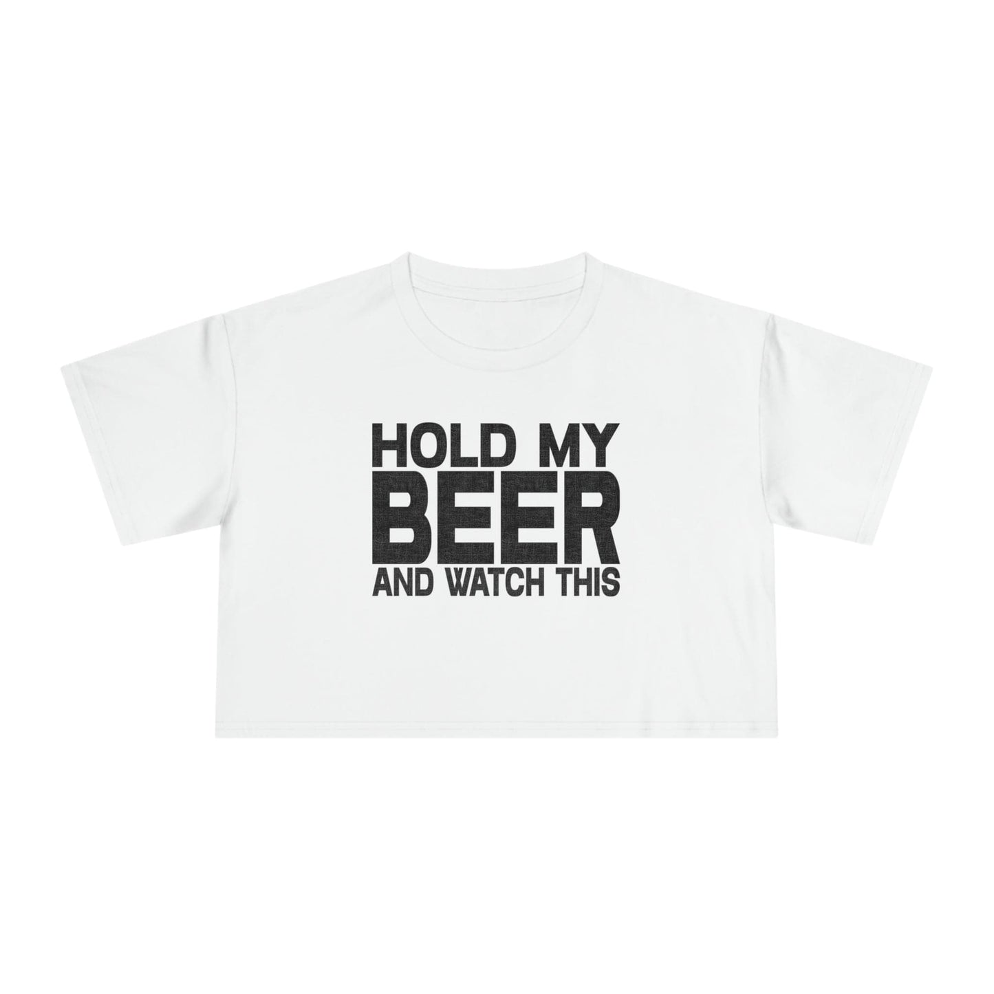 Hold My Beer Crop Tee Graphic Tees Australia Graphic T-Shirt Australia -  Cool Graphic T-Shirts Online -  Hold My Beer Crop Tee | Womens T-Shirts Australia