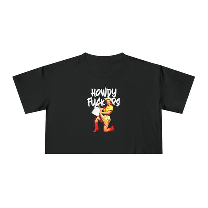 Howdy F*ckers Crop Tee Graphic Tees Australia Graphic T-Shirt Australia -  Cool Graphic T-Shirts Online -  Howdy F*ckers Crop Tee | Retro Crop Tee Australia