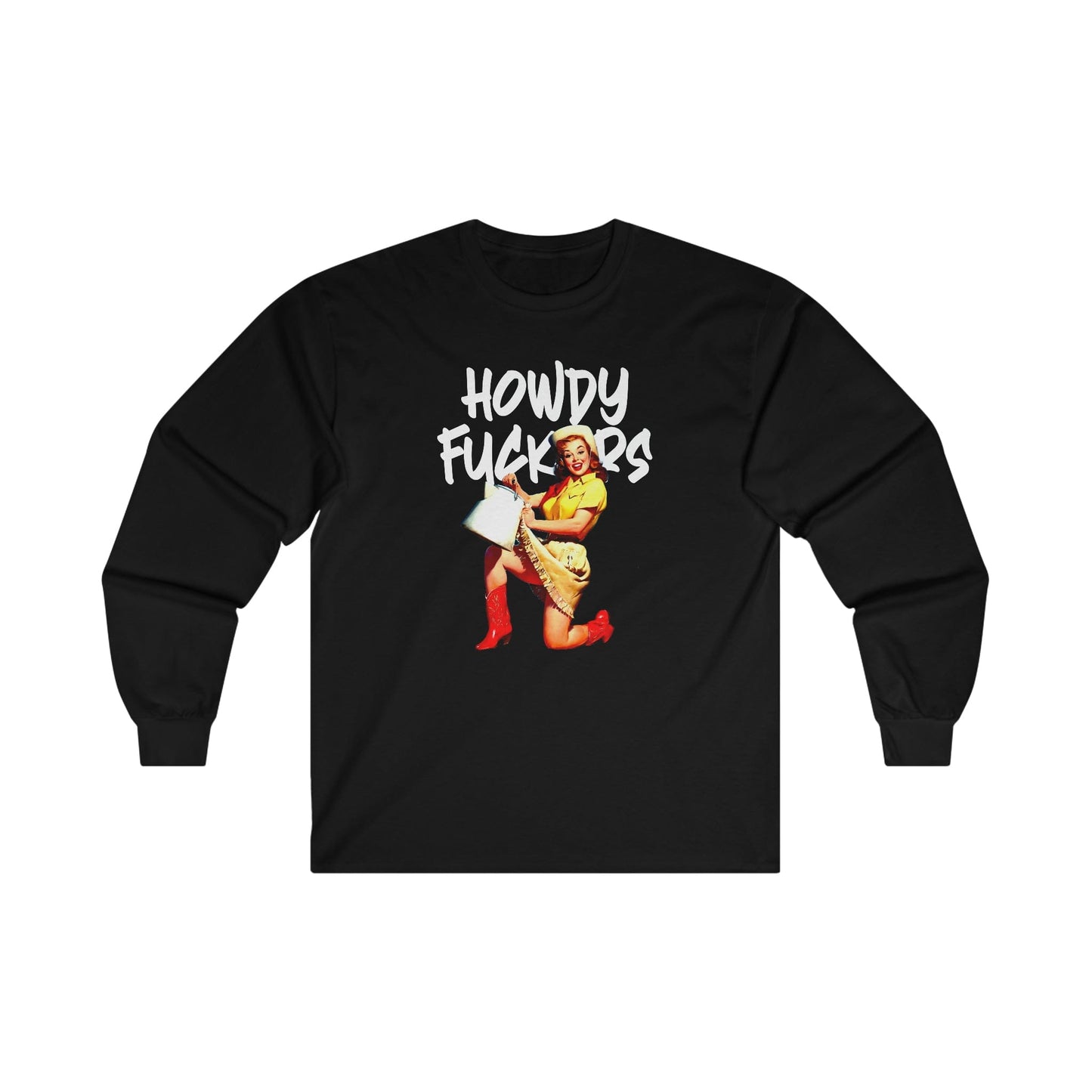 Howdy F*ckers Long Sleeve Graphic Tees Australia S / Black Graphic T-Shirt Australia -  Cool Graphic T-Shirts Online -  Howdy F*ckers Long Sleeve | Retro Long Sleeve T-Shirt Australia