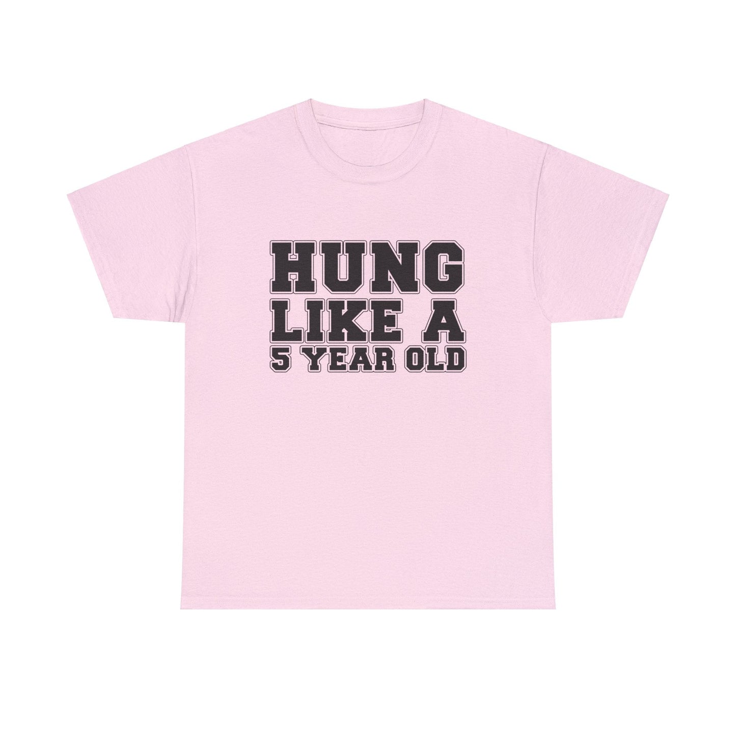 Hung Like A Five Year Old Graphic Tee Graphic Tees Australia Graphic T-Shirt Australia -  Cool Graphic T-Shirts Online -  Hung Like A Five Year Old T-Shirt | Funny Rude Offensive T-Shirt