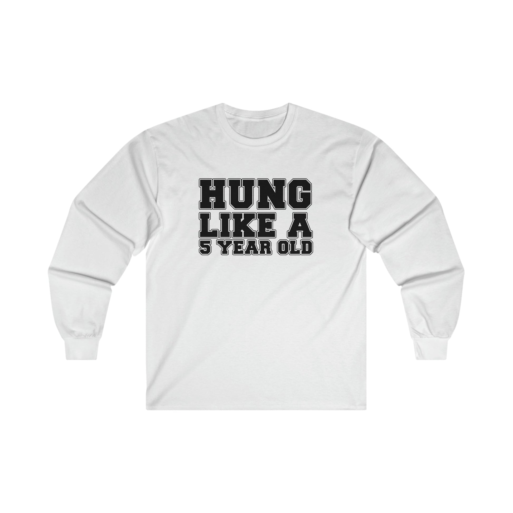 Hung Like A Five Year Old Long Sleeve Graphic Tees Australia S / White Graphic T-Shirt Australia -  Cool Graphic T-Shirts Online - 