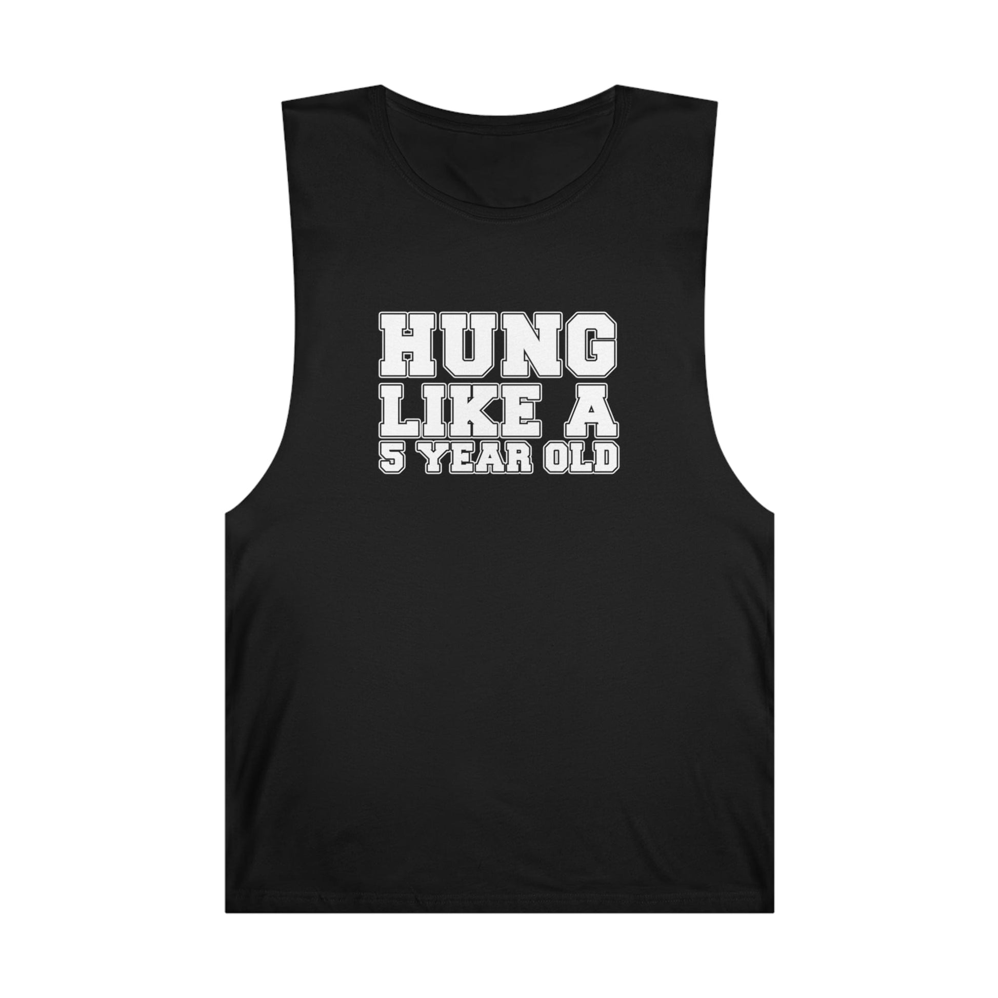 Hung Like A Five Year Old Tank Top Graphic Tees Australia Graphic T-Shirt Australia -  Cool Graphic T-Shirts Online - 