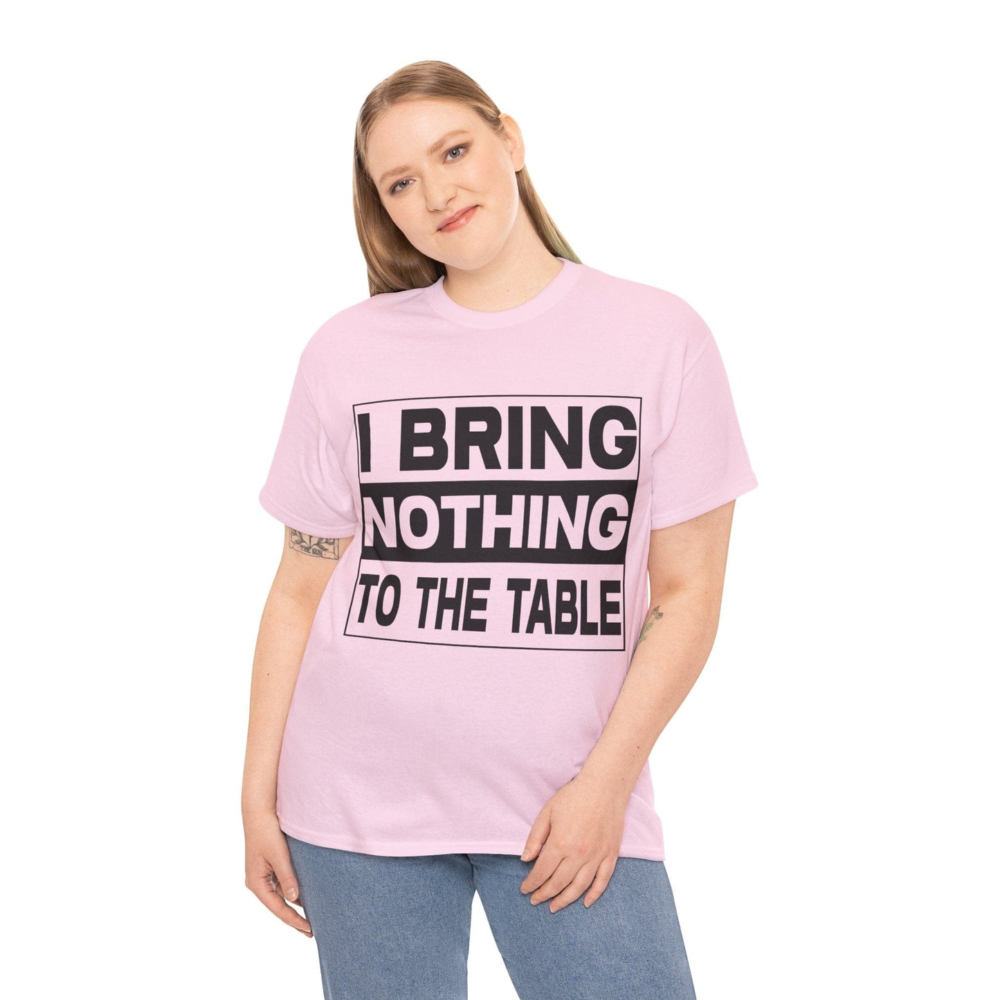 I Bring Nothing To The Table Graphic Tee Graphic Tees Australia Graphic T-Shirt Australia -  Cool Graphic T-Shirts Online -  I Bring Nothing To The Table T-Shirt | Funny Graphic Tees Australia