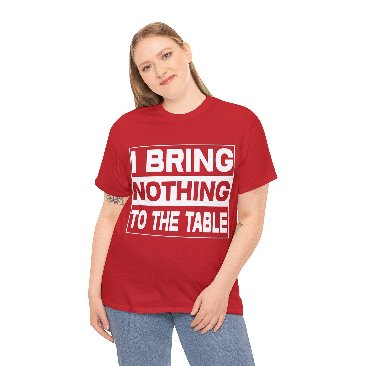 I Bring Nothing To The Table Graphic Tee Graphic Tees Australia Graphic T-Shirt Australia -  Cool Graphic T-Shirts Online -  I Bring Nothing To The Table T-Shirt | Funny Graphic Tees Australia