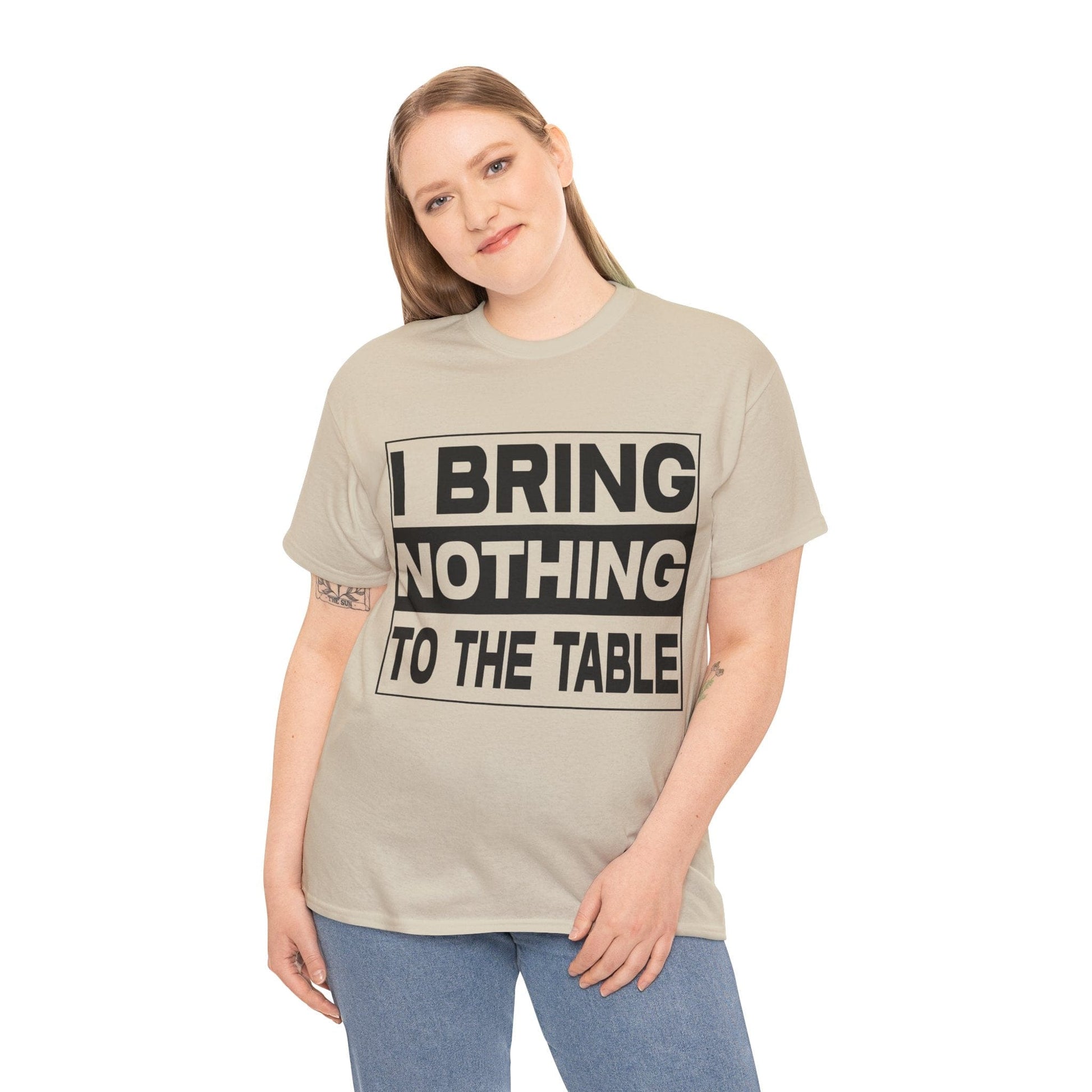 I Bring Nothing To The Table Graphic Tee Graphic Tees Australia Graphic T-Shirt Australia -  Cool Graphic T-Shirts Online -  I Bring Nothing To The Table T-Shirt | Funny Graphic Tees Australia