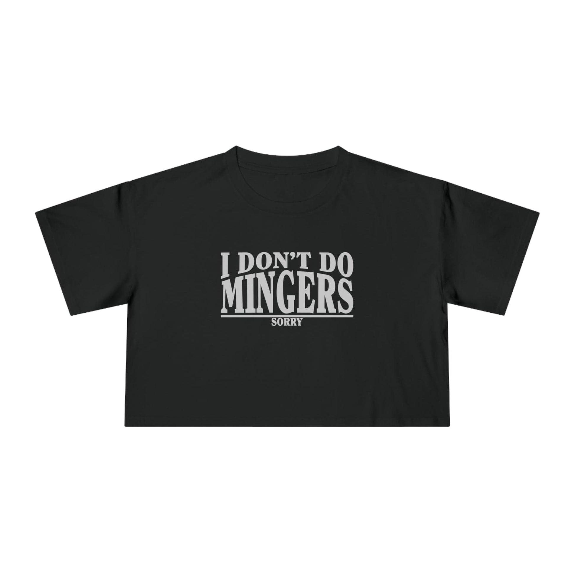 I Dont Do Mingers Crop Tee Graphic Tees Australia Graphic T-Shirt Australia -  Cool Graphic T-Shirts Online - 