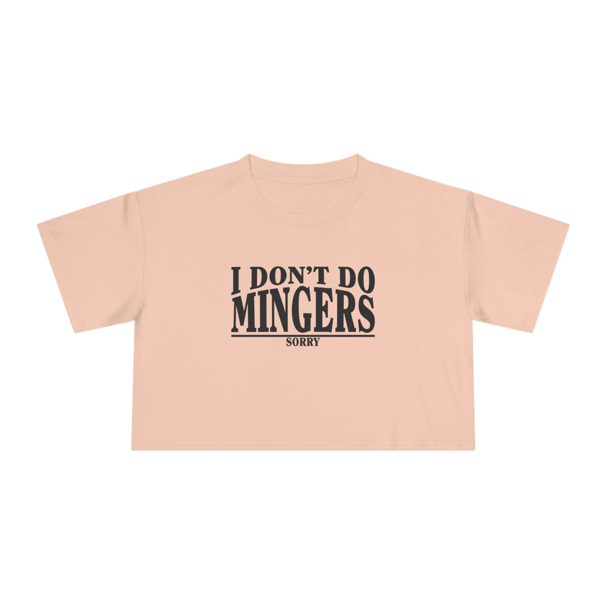 I Dont Do Mingers Crop Tee Graphic Tees Australia Graphic T-Shirt Australia -  Cool Graphic T-Shirts Online - 