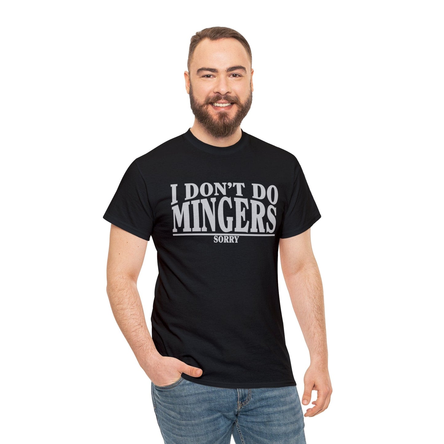 I Dont Do Mingers Graphic Tee Graphic Tees Australia Black / S Graphic T-Shirt Australia -  Cool Graphic T-Shirts Online -  I Dont Do Mingers T-Shirt | Rude & Inappropriate T-Shirt