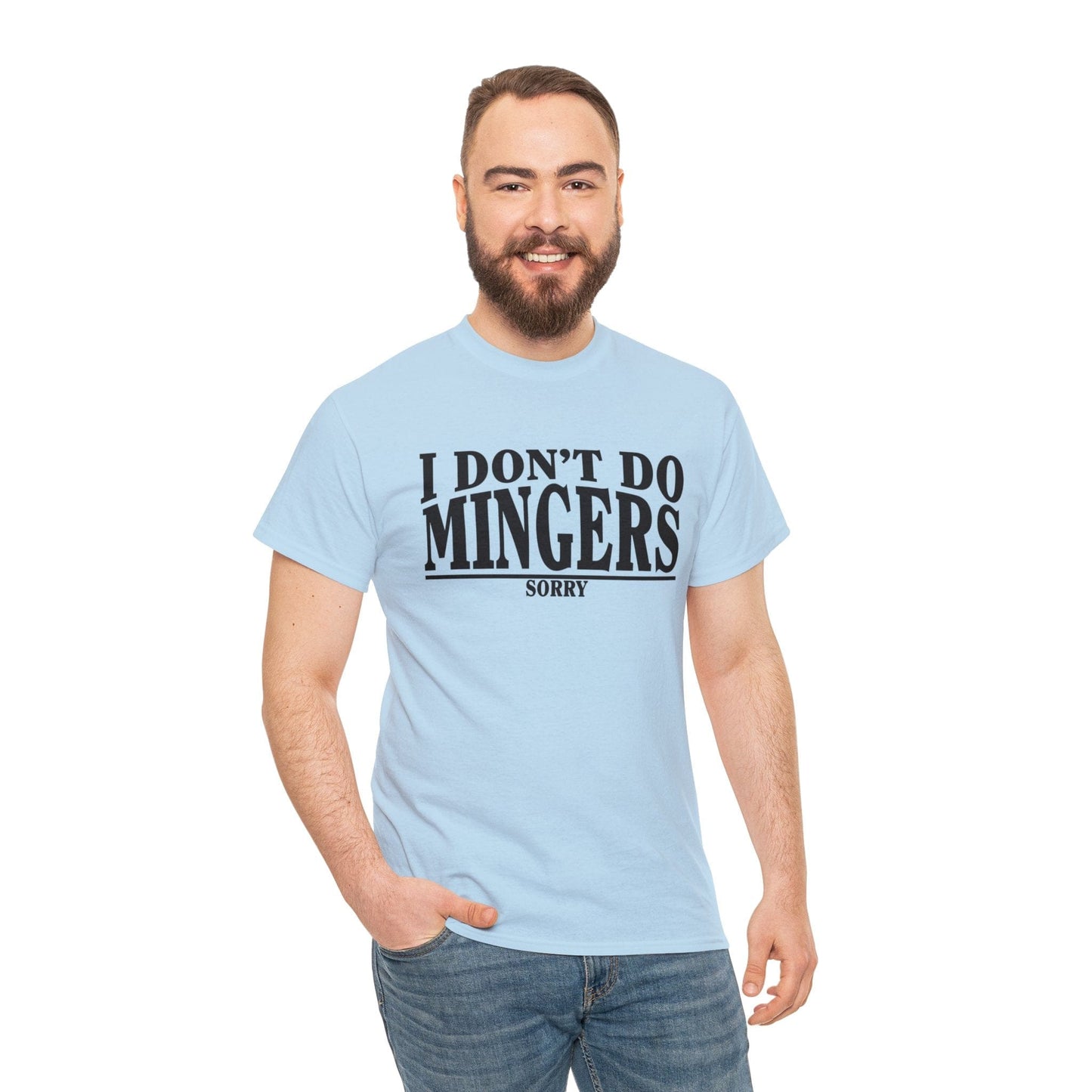 I Dont Do Mingers Graphic Tee Graphic Tees Australia Light Blue / S Graphic T-Shirt Australia -  Cool Graphic T-Shirts Online -  I Dont Do Mingers T-Shirt | Rude & Inappropriate T-Shirt