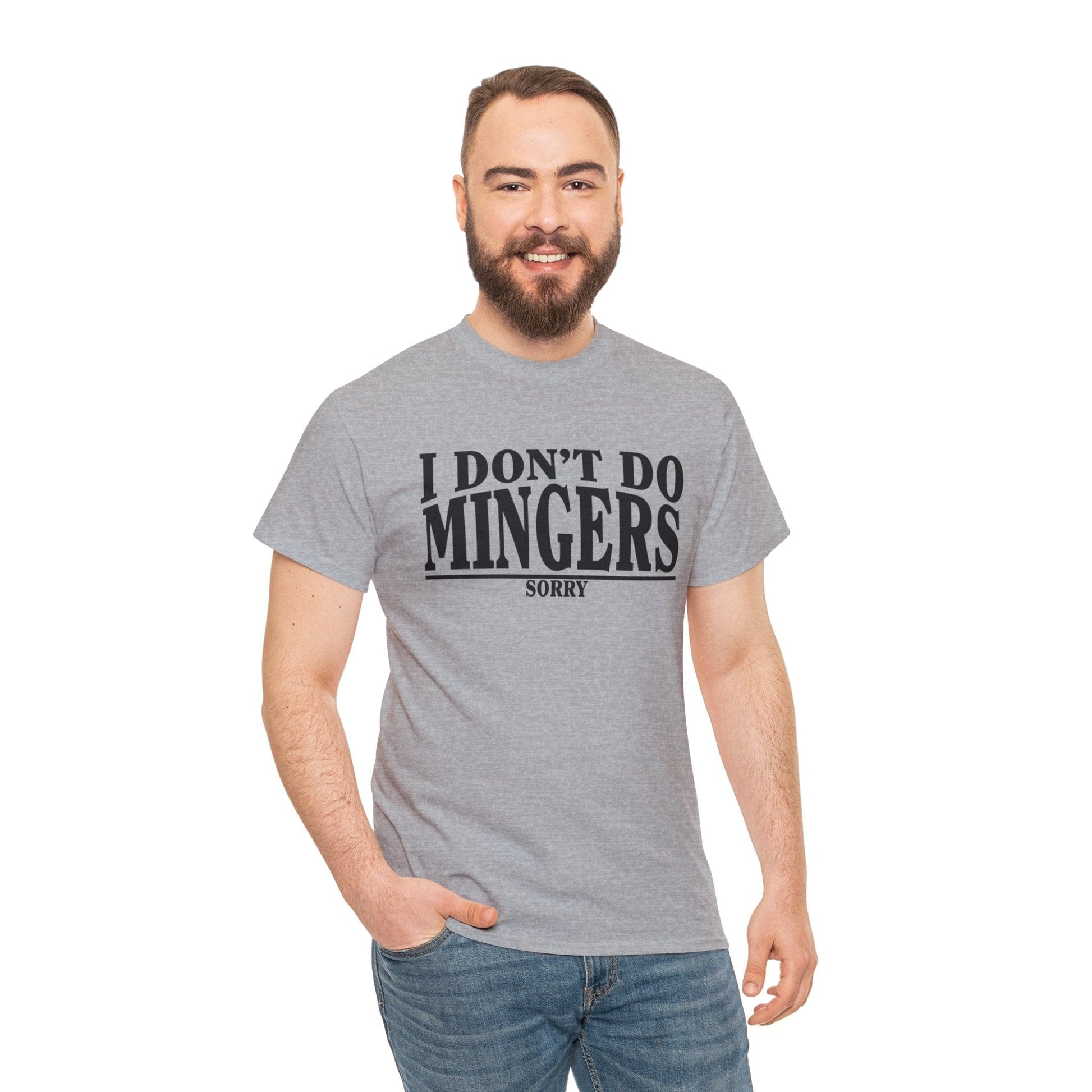 I Dont Do Mingers Graphic Tee Graphic Tees Australia Sport Grey / S Graphic T-Shirt Australia -  Cool Graphic T-Shirts Online -  I Dont Do Mingers T-Shirt | Rude & Inappropriate T-Shirt