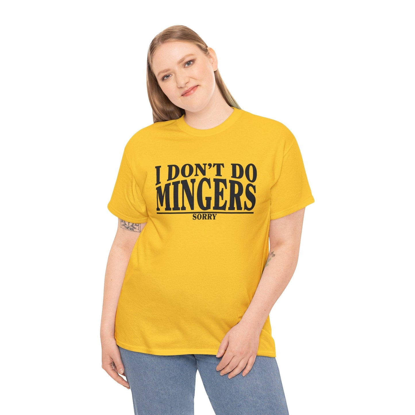 I Dont Do Mingers Graphic Tee Graphic Tees Australia Graphic T-Shirt Australia -  Cool Graphic T-Shirts Online -  I Dont Do Mingers T-Shirt | Rude & Inappropriate T-Shirt