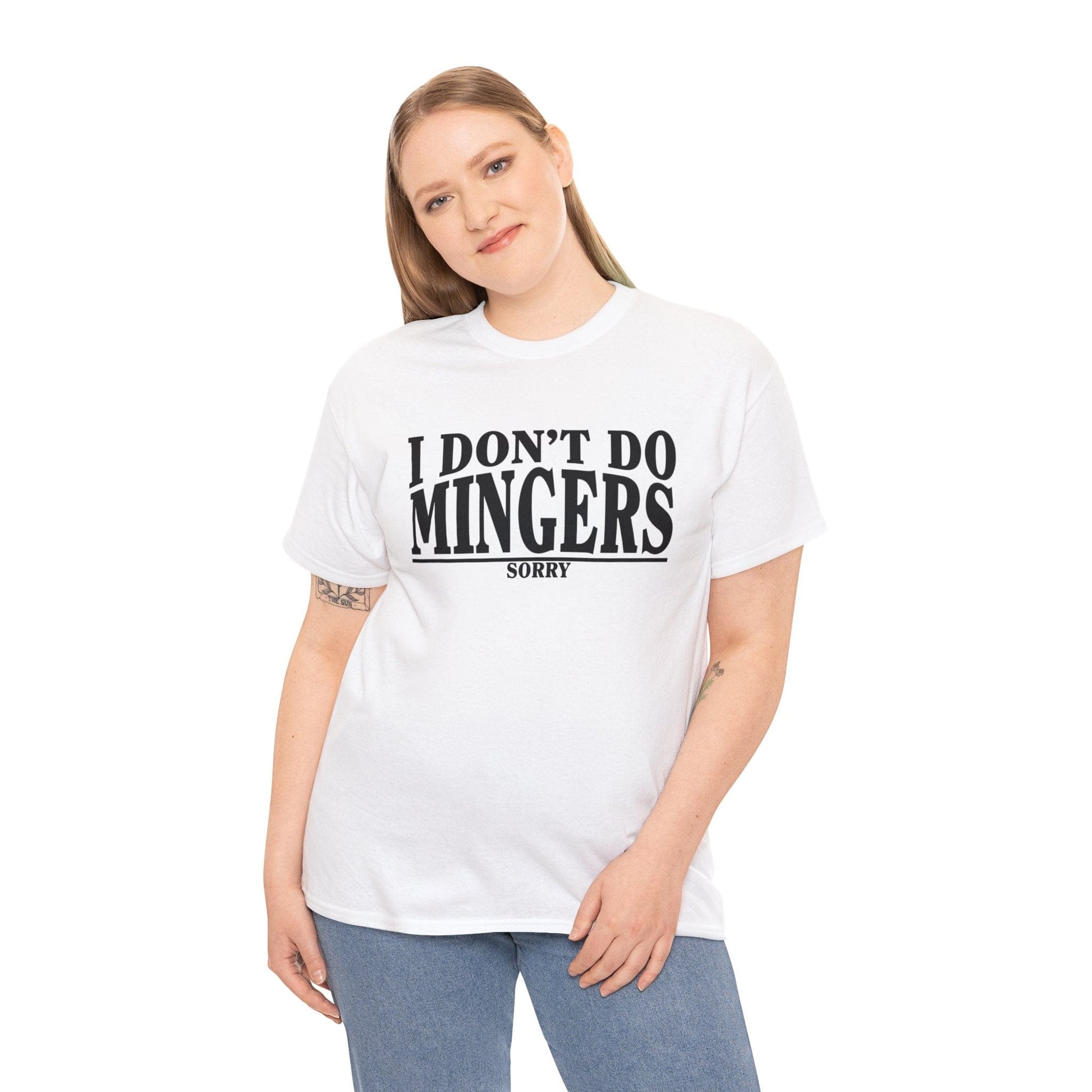 I Dont Do Mingers Graphic Tee Graphic Tees Australia Graphic T-Shirt Australia -  Cool Graphic T-Shirts Online -  I Dont Do Mingers T-Shirt | Rude & Inappropriate T-Shirt