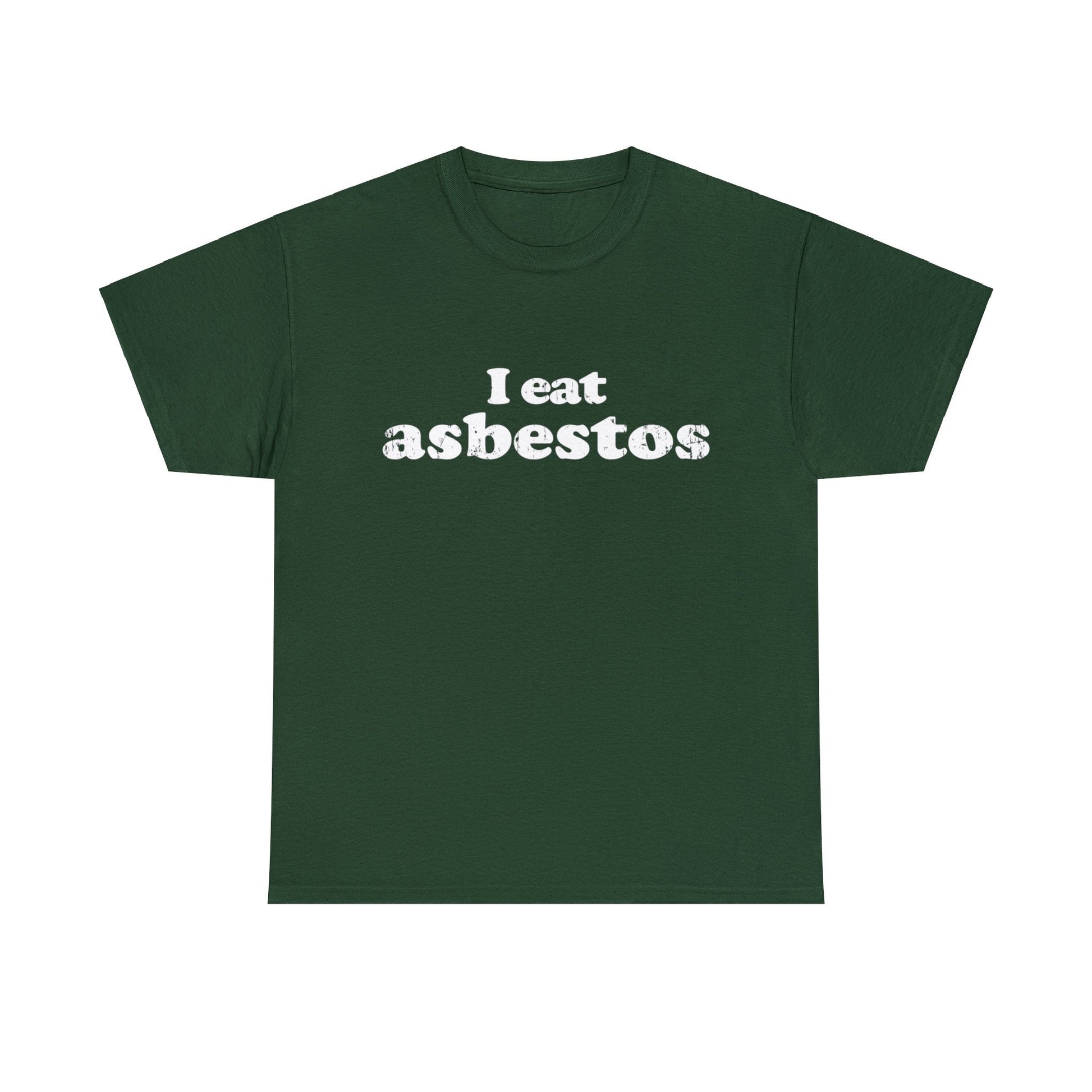 I Eat Asbestos Graphic Tee Graphic Tees Australia Graphic T-Shirt Australia -  Cool Graphic T-Shirts Online -  I Eat Asbestos T-Shirt | Funny Meme Graphic T-Shirts