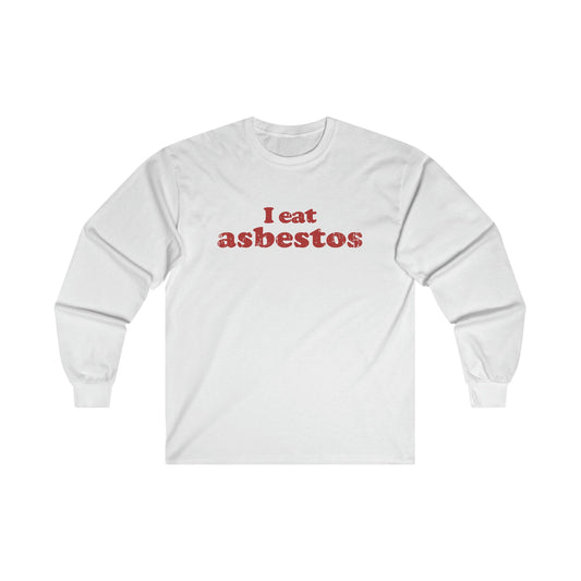 I Eat Asbestos Long Sleeve Graphic Tees Australia S / White Graphic T-Shirt Australia -  Cool Graphic T-Shirts Online -  I Eat Asbestos Long Sleeve T-Shirt