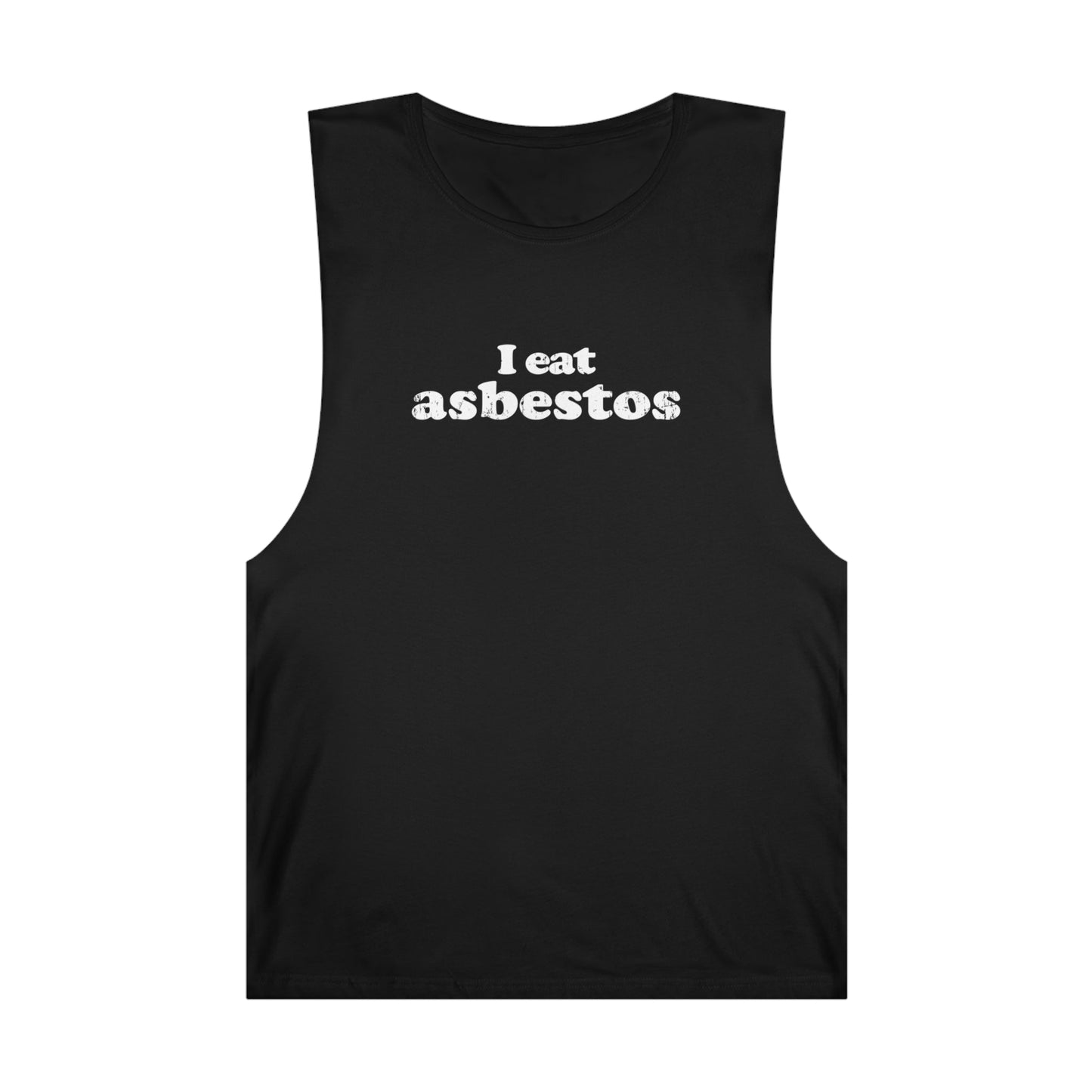 I Eat Asbestos Tank Top Graphic Tees Australia Graphic T-Shirt Australia -  Cool Graphic T-Shirts Online -  I Eat Asbestos Tank Top | Cool Tank Tops Australia