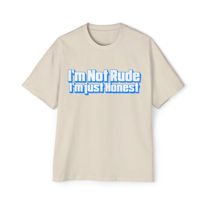 I'm Not Rude, I'm Honest Oversized Tee Graphic Tees Australia Ecru / S Graphic T-Shirt Australia -  Cool Graphic T-Shirts Online -  I'm Not Rude, I'm Honest Oversized Tee | Funny T-Shirt Australia