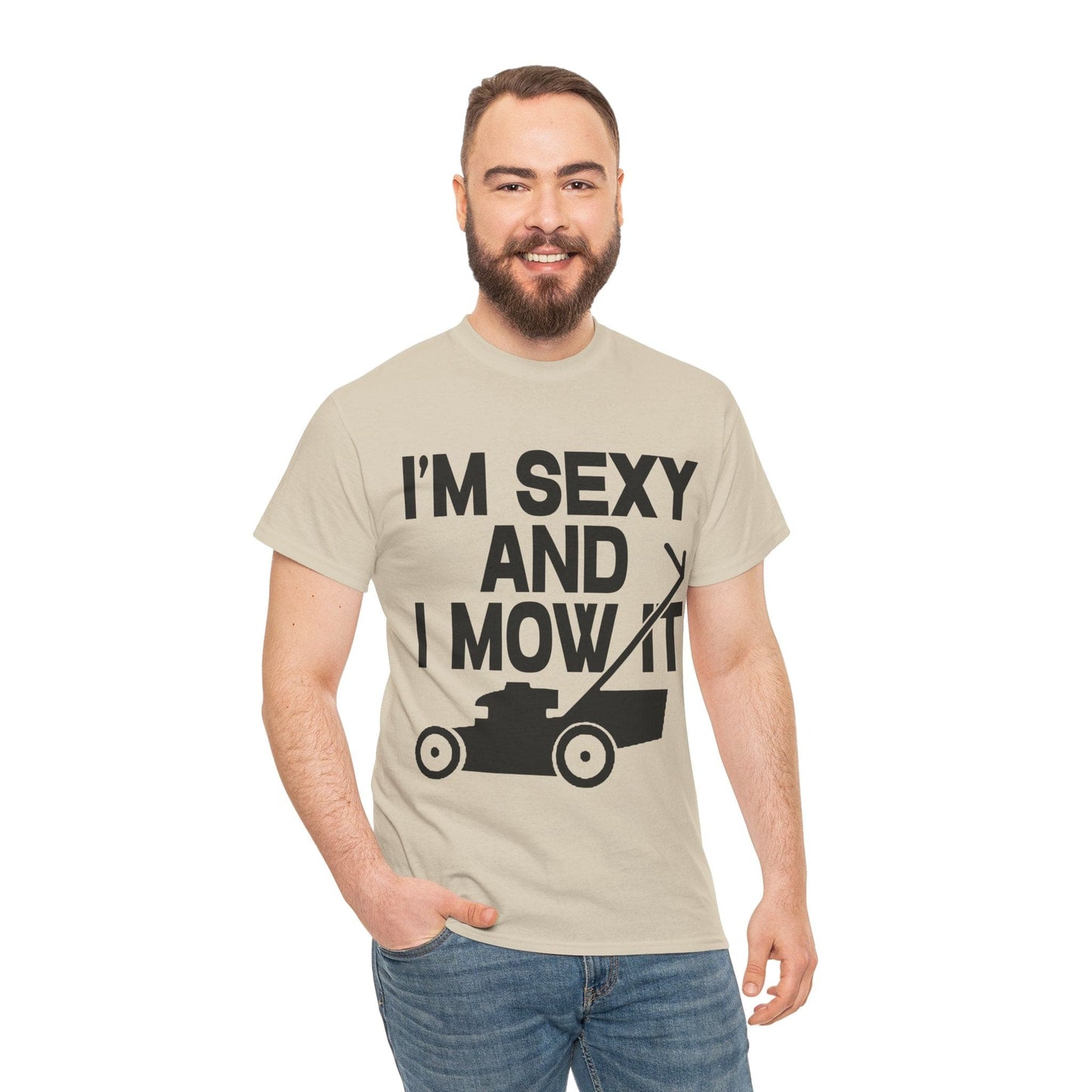 I'm Sexy And I Mow It Graphic Tee Graphic Tees Australia Graphic T-Shirt Australia -  Cool Graphic T-Shirts Online -  I'm Sexy And I Mow It T-Shirt | Funny T-Shirts Australia