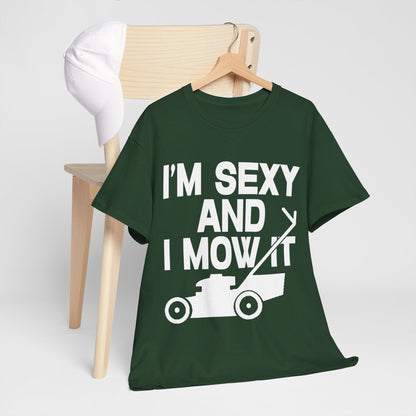 I'm Sexy And I Mow It Graphic Tee Graphic Tees Australia Graphic T-Shirt Australia -  Cool Graphic T-Shirts Online -  I'm Sexy And I Mow It T-Shirt | Funny T-Shirts Australia