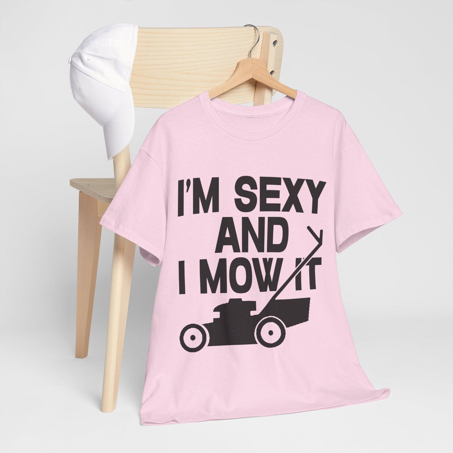 I'm Sexy And I Mow It Graphic Tee Graphic Tees Australia Graphic T-Shirt Australia -  Cool Graphic T-Shirts Online -  I'm Sexy And I Mow It T-Shirt | Funny T-Shirts Australia