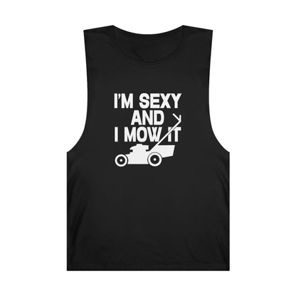 I'm Sexy And I Mow It Tank Top Graphic Tees Australia Graphic T-Shirt Australia -  Cool Graphic T-Shirts Online - 