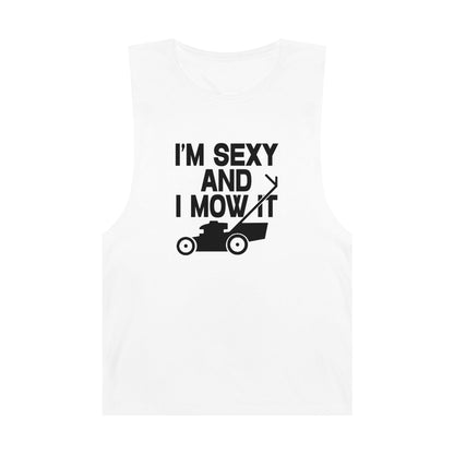 I'm Sexy And I Mow It Tank Top Graphic Tees Australia Graphic T-Shirt Australia -  Cool Graphic T-Shirts Online - 