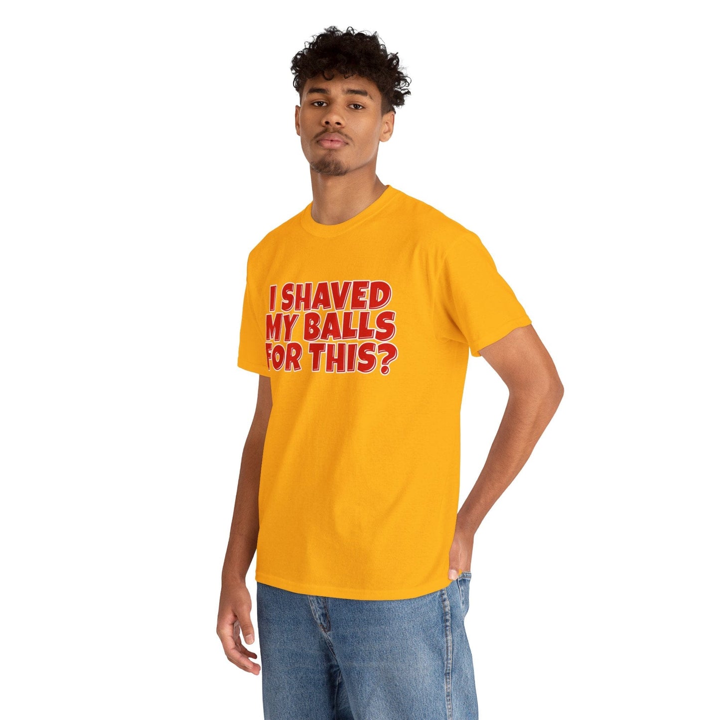 I Shaved My Balls For This Graphic Tee Graphic Tees Australia Graphic T-Shirt Australia -  Cool Graphic T-Shirts Online -  I Shaved My Balls For This T-Shirt | Funny Rude T-Shirts Australia