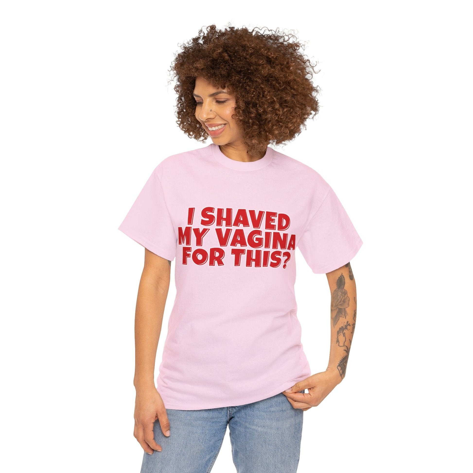 I Shaved My Vagina For This Graphic Tee Graphic Tees Australia Graphic T-Shirt Australia -  Cool Graphic T-Shirts Online -  I Shaved My Vagina For This T-Shirt | Funny Rude Offensive T-Shirts