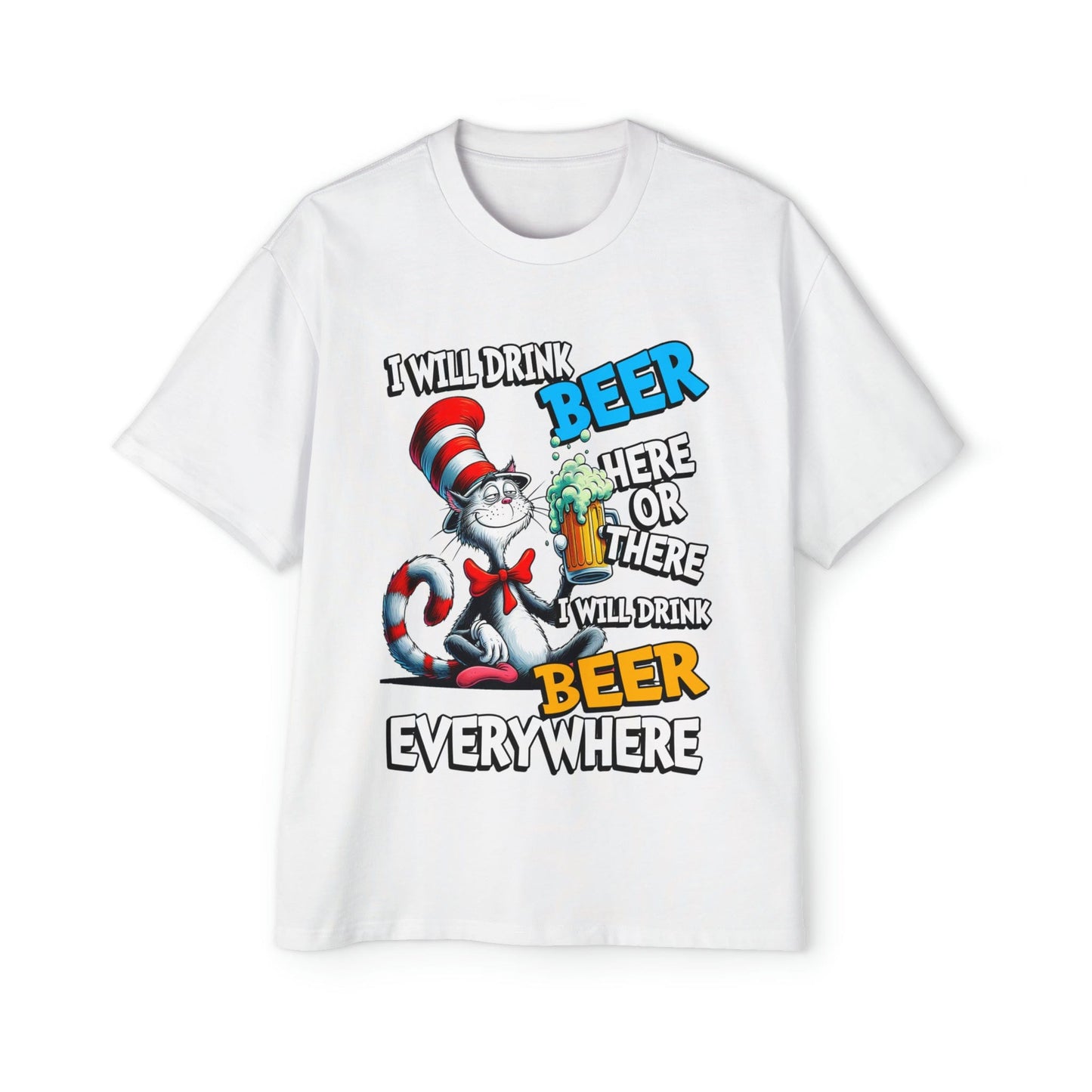 I Will Drink Beer Dr Suess Oversized Tee Graphic Tees Australia Graphic T-Shirt Australia -  Cool Graphic T-Shirts Online - 