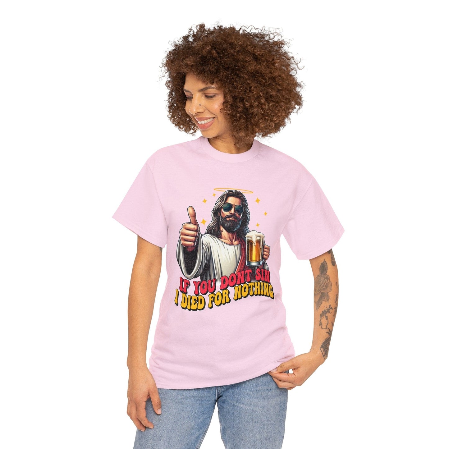 If You Dont Sin Graphic Tee Graphic Tees Australia Graphic T-Shirt Australia -  Cool Graphic T-Shirts Online -  If You Dont Sin I Died For Nothing T-Shirt | Funny T-Shirts Australia