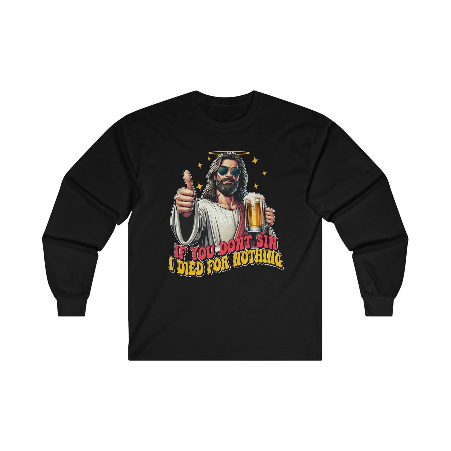 If You Dont Sin, I Died For Nothing Long Sleeve Graphic Tees Australia S / Black Graphic T-Shirt Australia -  Cool Graphic T-Shirts Online - 