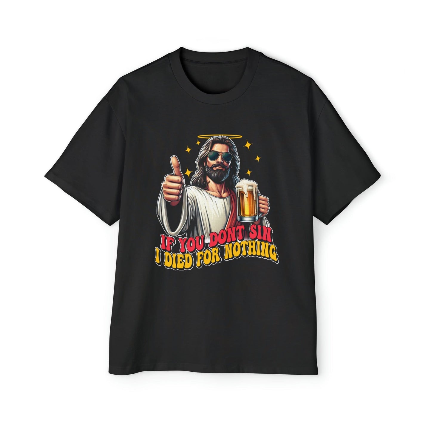 If You Dont Sin Oversized Tee Graphic Tees Australia Graphic T-Shirt Australia -  Cool Graphic T-Shirts Online -  If You Dont Sin Oversized Tee | Funny Beer T-Shirt Australia