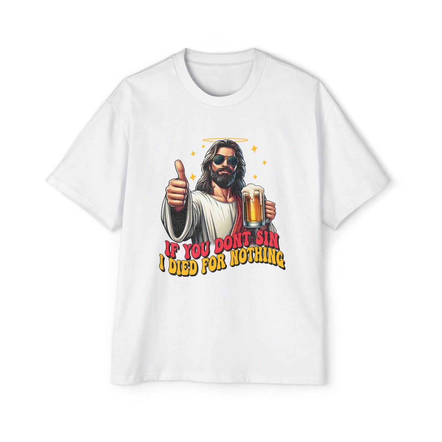 If You Dont Sin Oversized Tee Graphic Tees Australia Graphic T-Shirt Australia -  Cool Graphic T-Shirts Online -  If You Dont Sin Oversized Tee | Funny Beer T-Shirt Australia