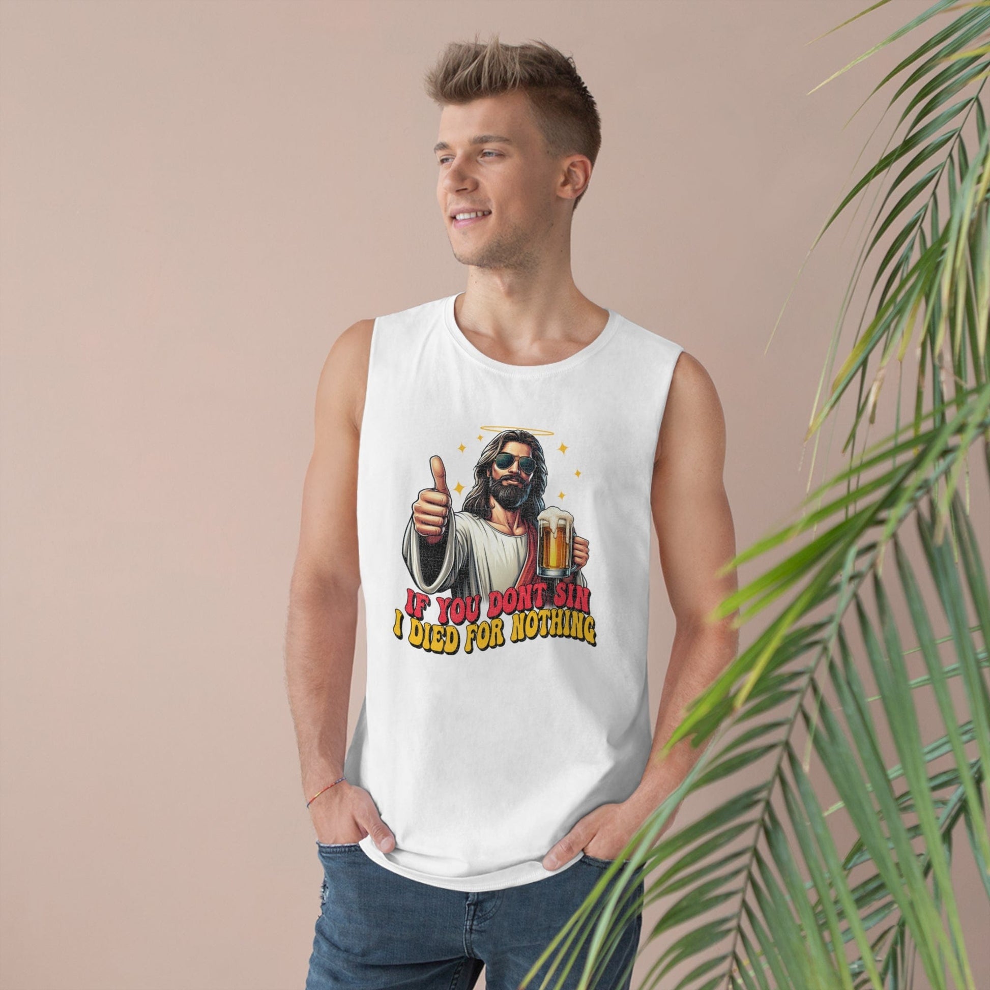 If You Dont Sin Tank Top Graphic Tees Australia White / XS Graphic T-Shirt Australia -  Cool Graphic T-Shirts Online -  If You Dont Sin I Died For Nothing Tank Top | Graphic Tanks Australia