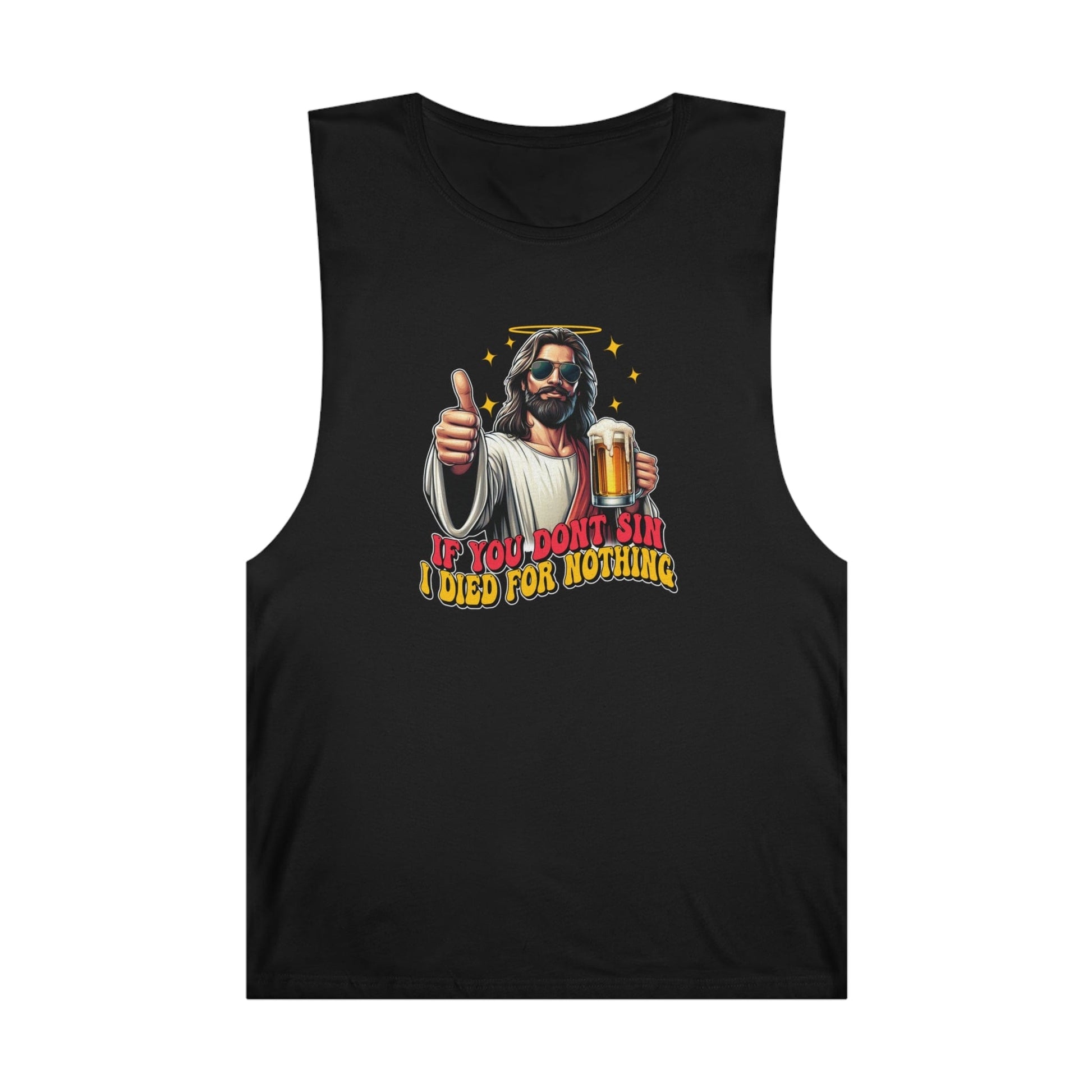 If You Dont Sin Tank Top Graphic Tees Australia Graphic T-Shirt Australia -  Cool Graphic T-Shirts Online -  If You Dont Sin I Died For Nothing Tank Top | Graphic Tanks Australia