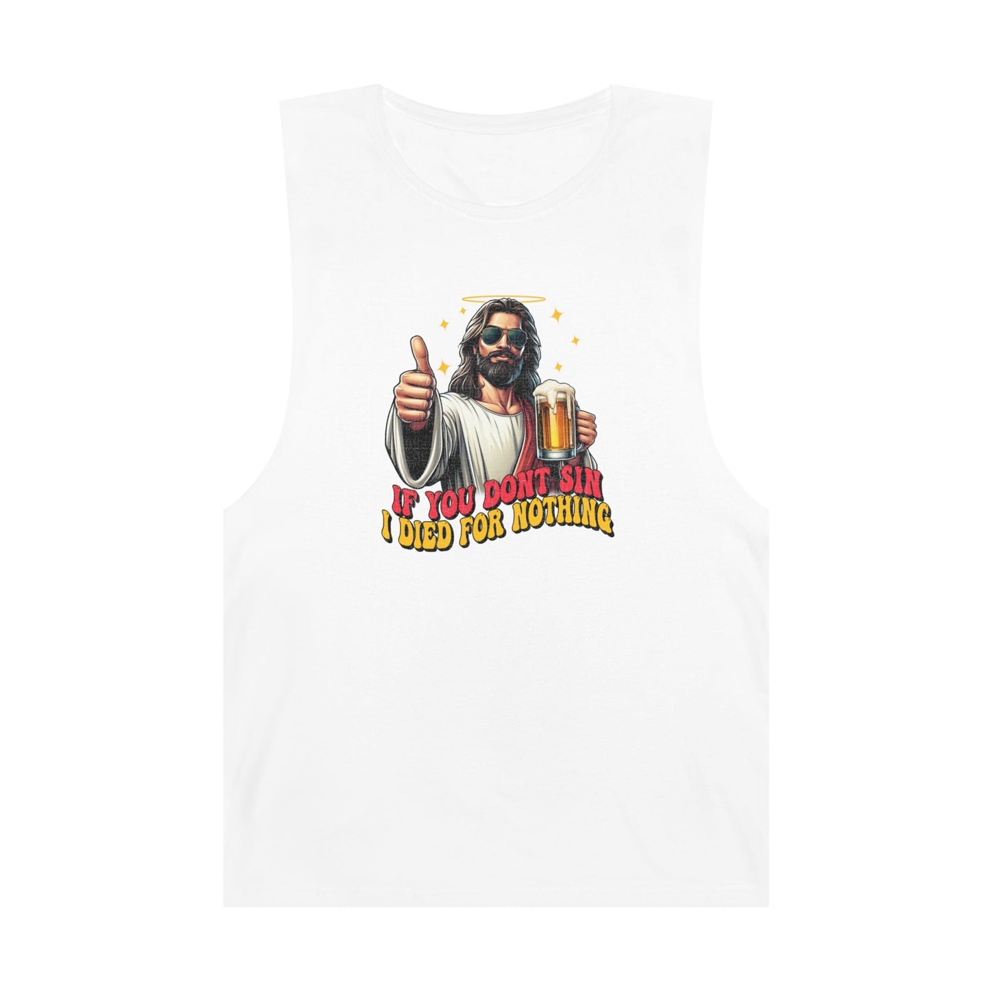 If You Dont Sin Tank Top Graphic Tees Australia Graphic T-Shirt Australia -  Cool Graphic T-Shirts Online -  If You Dont Sin I Died For Nothing Tank Top | Graphic Tanks Australia