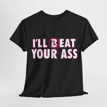 Ill (B) Eat Your Ass Graphic Tee Graphic Tees Australia Graphic T-Shirt Australia -  Cool Graphic T-Shirts Online -  Ill (B) Eat Your Ass Graphic Tee | Funny Graphic T-Shirts Australia