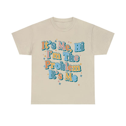 Its Me Hi Im The Problem Graphic Tee Graphic Tees Australia Graphic T-Shirt Australia -  Cool Graphic T-Shirts Online -  Its Me Hi Im The Problem T-Shirt | Cool Graphic T-Shirts Australia