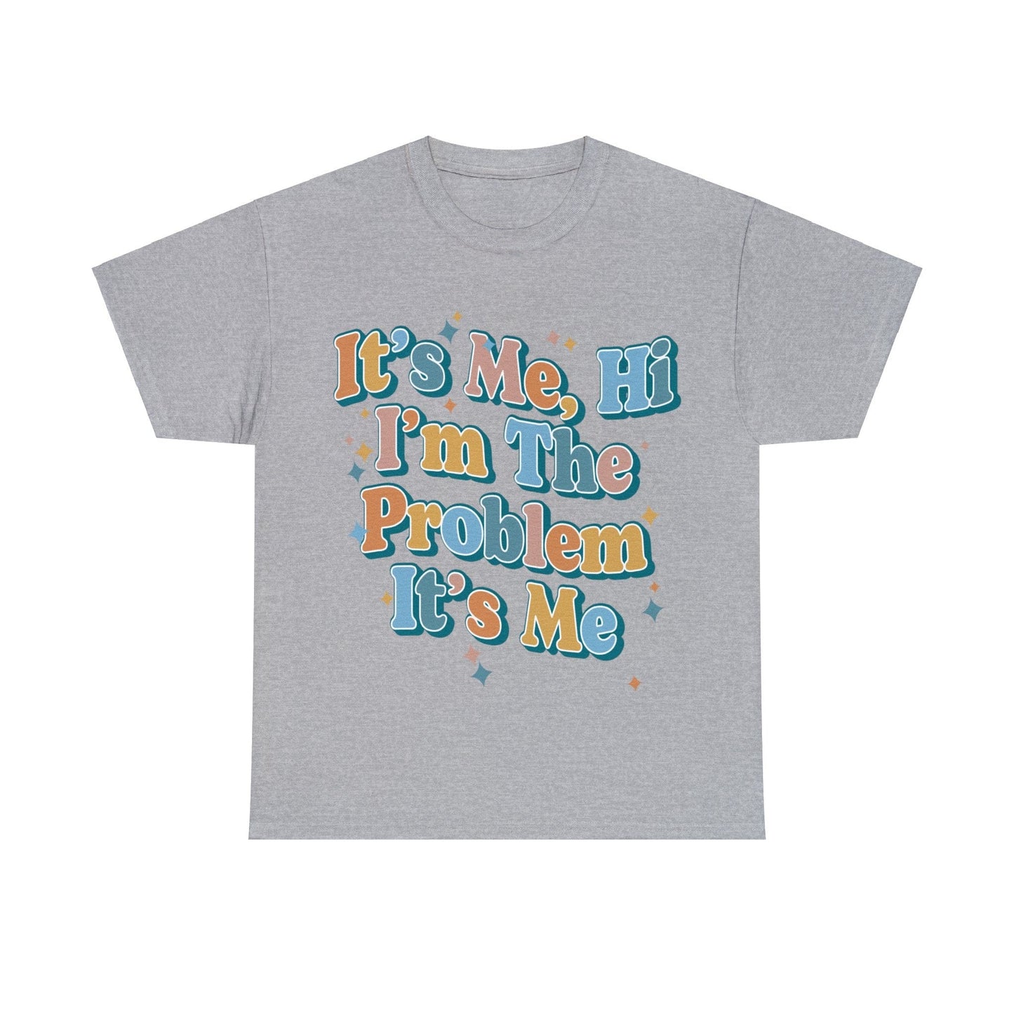 Its Me Hi Im The Problem Graphic Tee Graphic Tees Australia Graphic T-Shirt Australia -  Cool Graphic T-Shirts Online -  Its Me Hi Im The Problem T-Shirt | Cool Graphic T-Shirts Australia