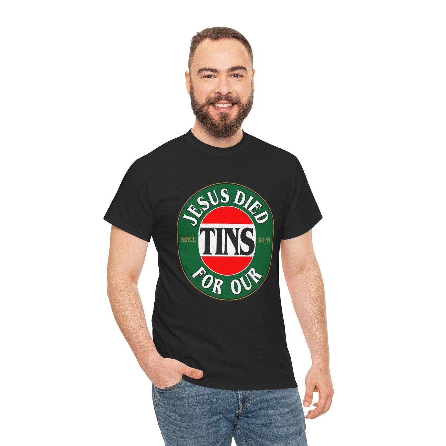 Jesus Died For Our Tins Graphic Tee Graphic Tees Australia Black / S Graphic T-Shirt Australia -  Cool Graphic T-Shirts Online -  Jesus Died For Our Tins T-Shirt | Funny Graphic T-Shirts Australia