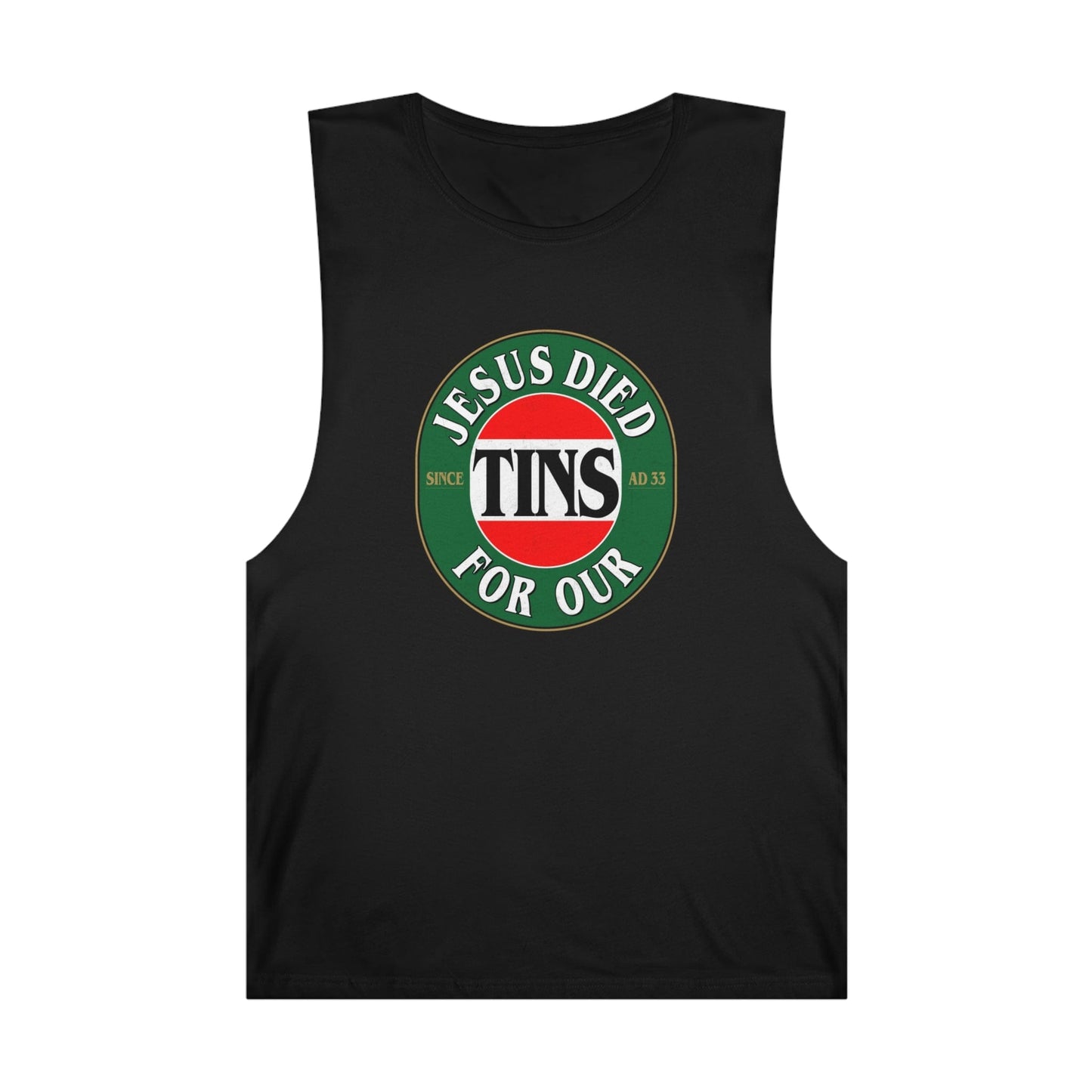 Jesus Died For Our Tins Tank Top Graphic Tees Australia Graphic T-Shirt Australia -  Cool Graphic T-Shirts Online - 