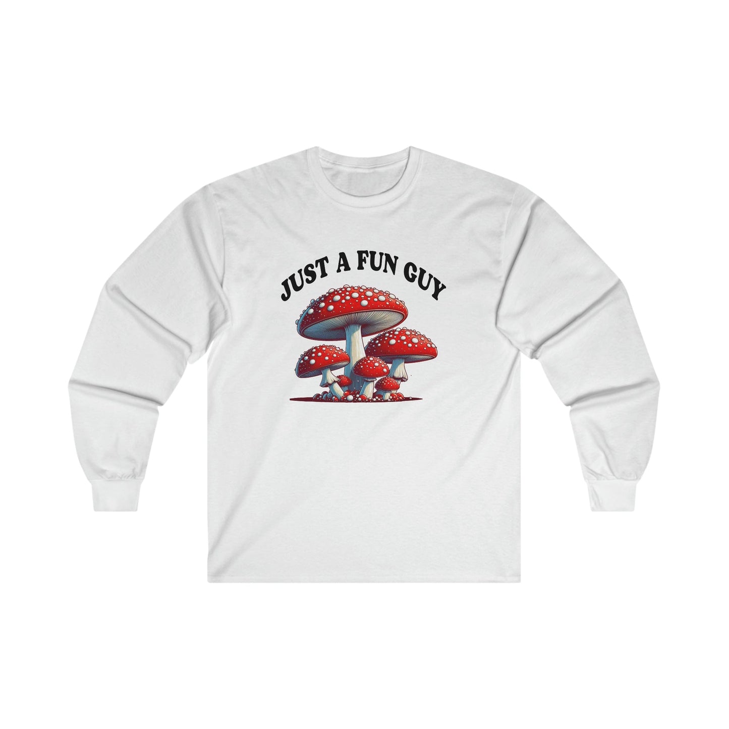 Just A Fun Guy Long Sleeve Graphic Tees Australia S / White Graphic T-Shirt Australia -  Cool Graphic T-Shirts Online -  Just A Fun Guy Long Sleeve | Funny T-Shirts Australia