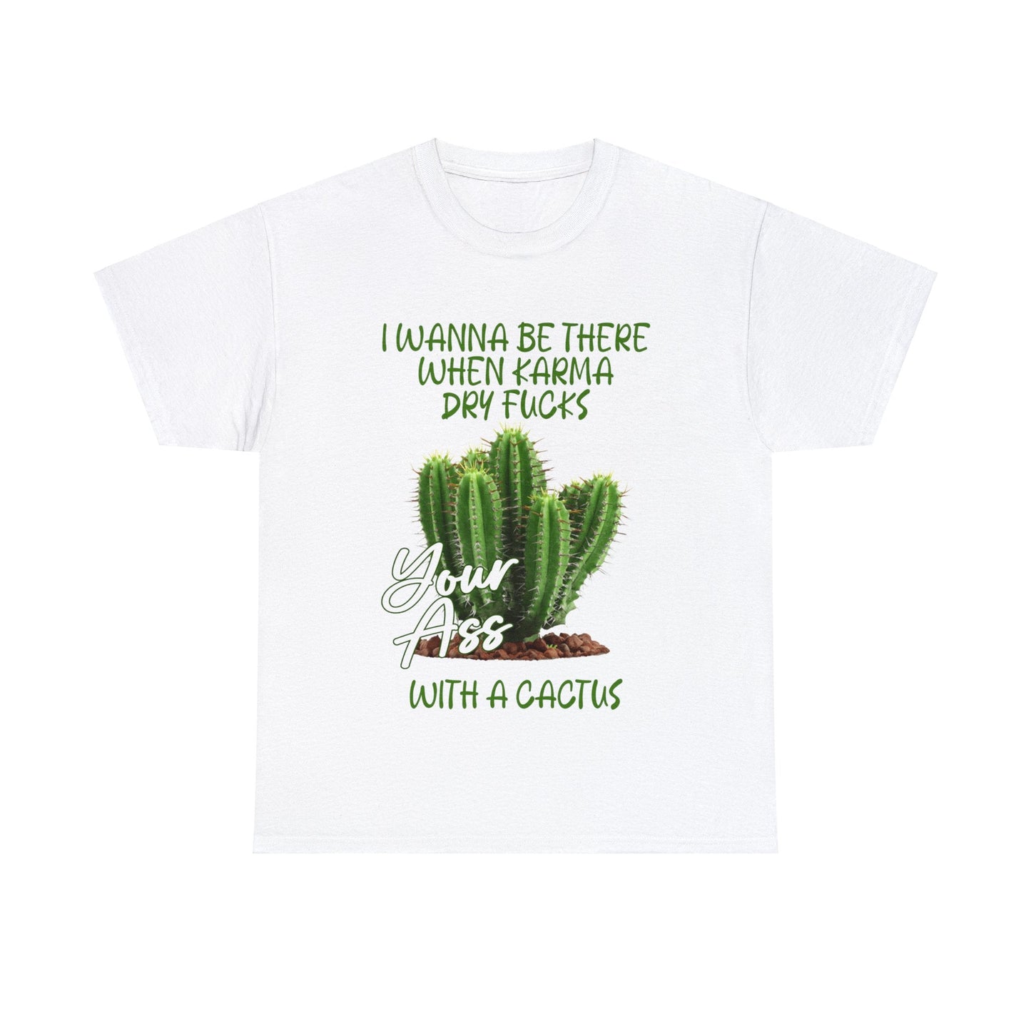 Karma Cactus Graphic Tee Graphic Tees Australia Graphic T-Shirt Australia -  Cool Graphic T-Shirts Online -  Karma Cactus T-Shirt | Rude & insulting T-Shirt Australia