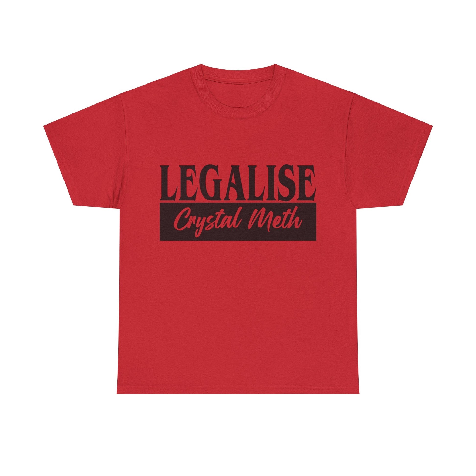 Legalise Crystal Meth Graphic Tee Graphic Tees Australia Graphic T-Shirt Australia -  Cool Graphic T-Shirts Online -  Legalise Crystal Meth T-Shirt | Really Offensive T-Shirts Australia