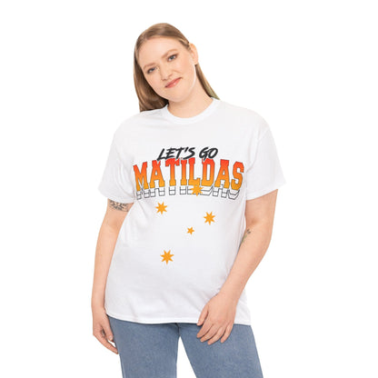 Lets Go Matildas Graphic Tees Graphic Tees Australia Graphic T-Shirt Australia -  Cool Graphic T-Shirts Online -  Lets Go Matildas T-Shirt | Matildas Graphic Tees Australia