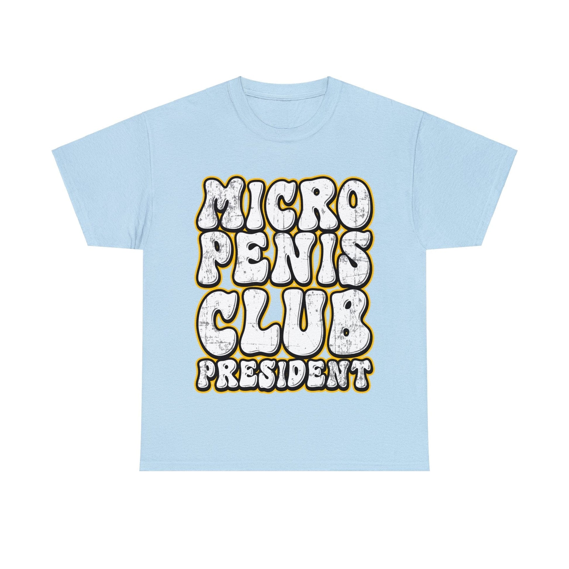 Micro Penis Club President  Graphic Tee Graphic Tees Australia Light Blue / S Graphic T-Shirt Australia -  Cool Graphic T-Shirts Online -  Micro Penis Club President T-Shirt | Rude & Offensive T-Shirts